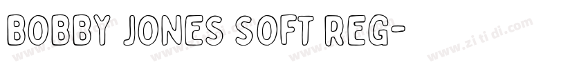 Bobby Jones Soft Reg字体转换